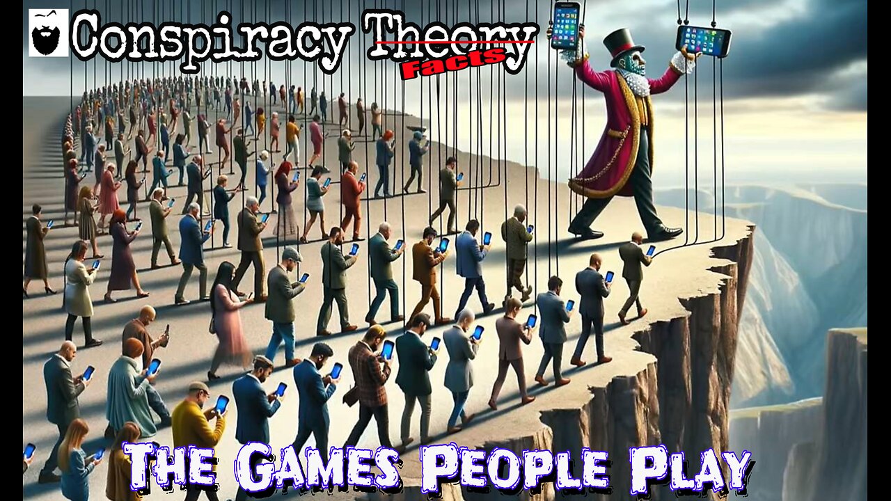 The Games People Play