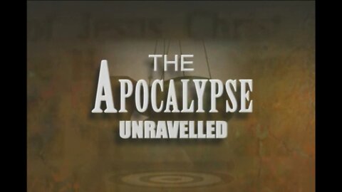 The Apocalypse Unraveled