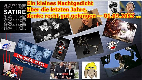 Ein kleines Nachtgedicht über die letzten Jahre, denke recht gut gelungen — 01.09.2023 ...