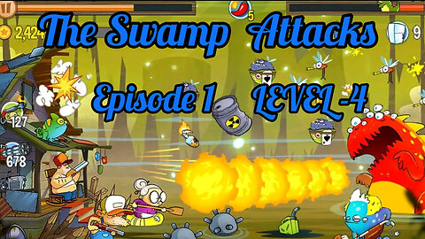 The Swamp Attacks || Episode -1 Level-4