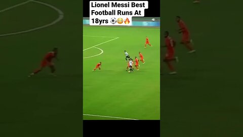 Lionel Messi Best Football Runs At 18yrs ⚽️😳🔥#shorts