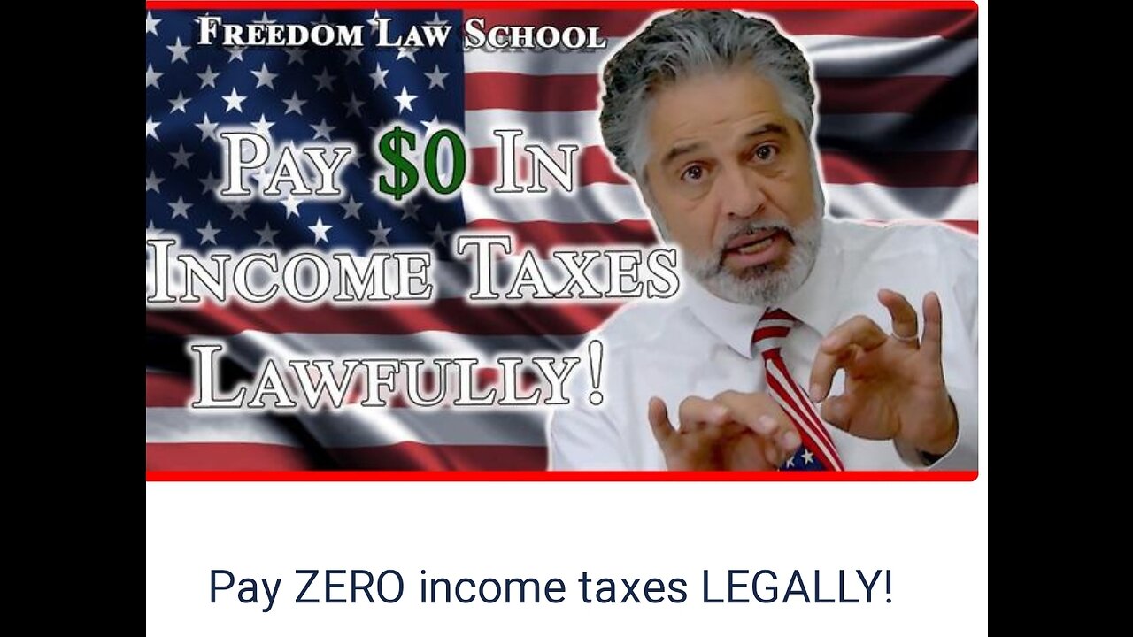 Pay ZERO Income Taxes Legally- Freedom Law School