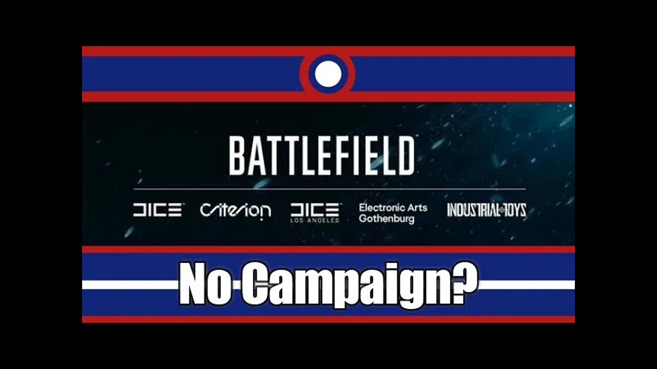 Rumors Suggest Battlefield 6 Will Not Have A Campaign Mode