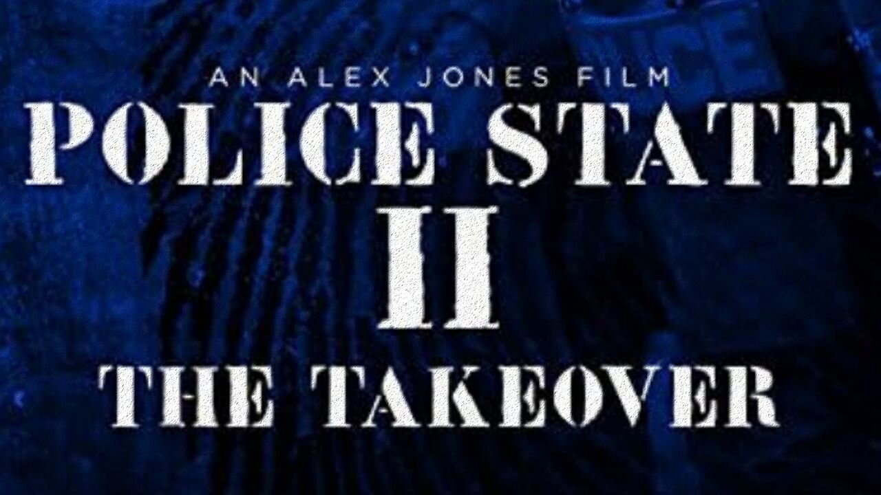 Documentary: 'đź’ĄPolice State 2' | The Takeover