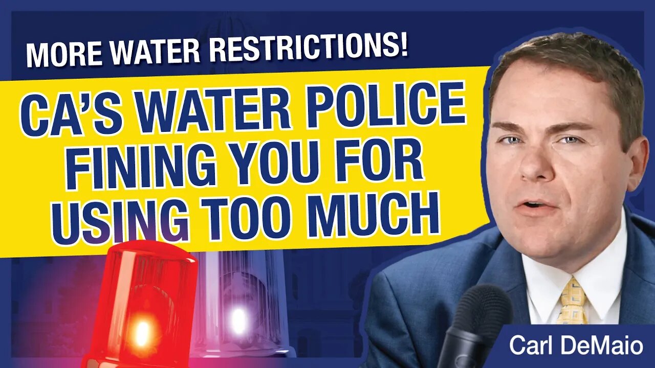 CA Politicians Set Up Water Police to Fine You for Using Too Much Water