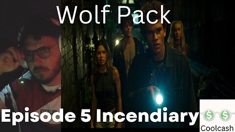 Wolf Pack Episode 5 Incendiary REACTION!!!