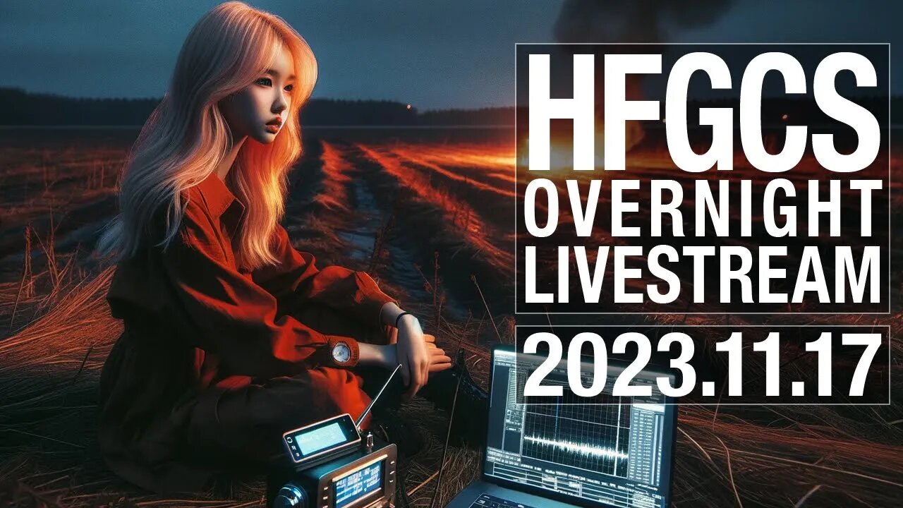 EAM Overnight Livestream (HFGCS – 11175 kHz)