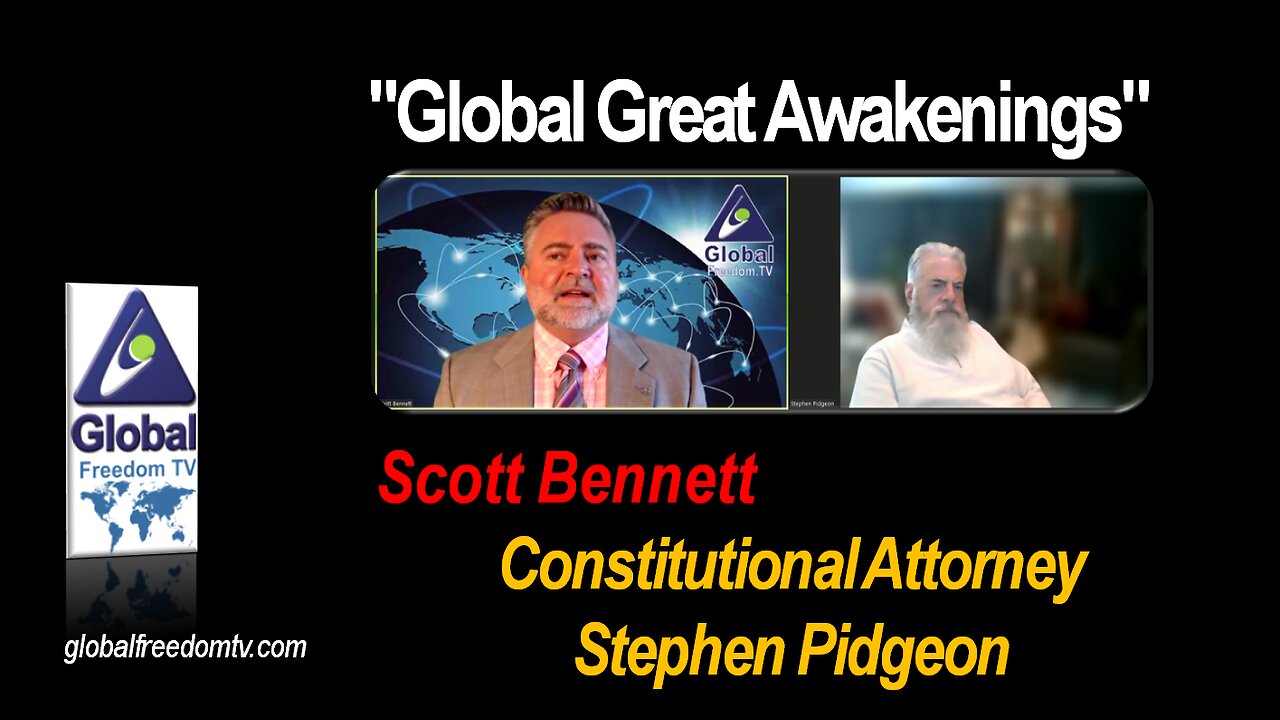 2023-04-19 Global Great Awakenings. Scott Bennett, Dr. Stephen Pidgeon.