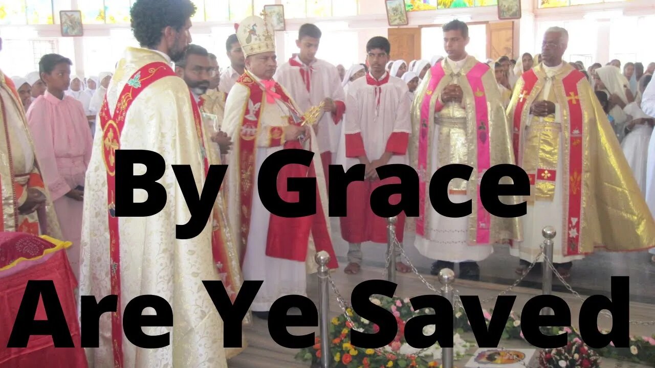 By Grace Are Ye Saved | Ewaenruwa Nomaren