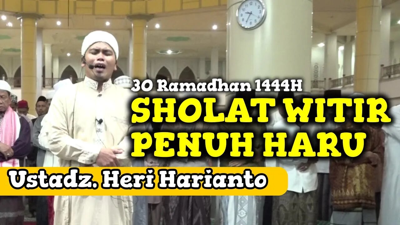 SHALAT WITIR PENUH HARU!! Imam ini Sampai Menangis! Ust. Heri Harianto