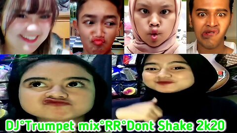 Kompilasi tiktok°rr dont shake°trumpet mix°2k20#dirumahaja