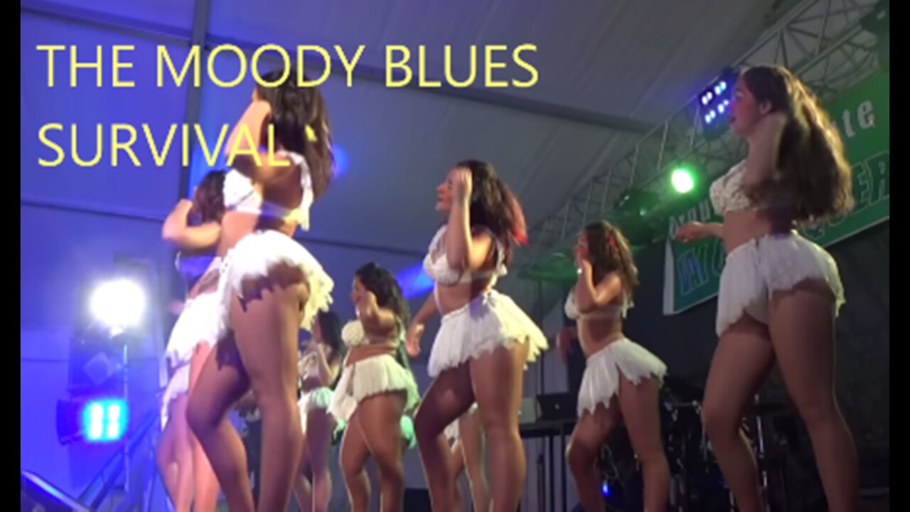 THE MOODY BLUES - SURVIVAL - SAMBA DANCERS