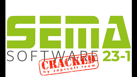 Cracked SEMA 23.1 crack | SEMA 23-1 crack | SEMA 2023 crack | All modules