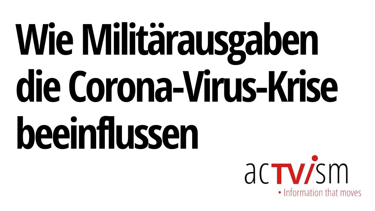 Wie Militärausgaben die Corona-Virus-Krise beeinflussen | Andrew Feinstein