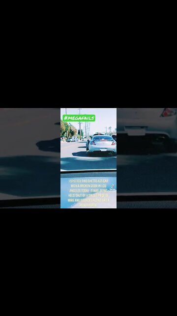 Ghetto car spotted in Los Angeles #megafails