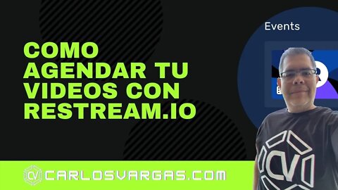 Como Agendar Un Video Con Restream.IO