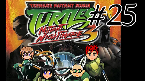 Teenage Mutant Ninja Turtles 3 Mutant Nightmare #25 - We Live!?