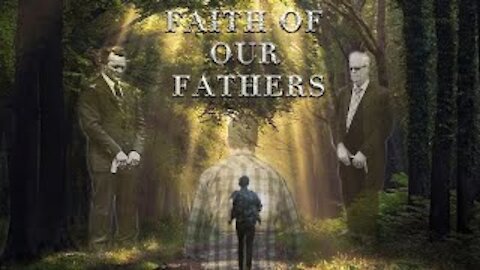 Faith of our Fathers