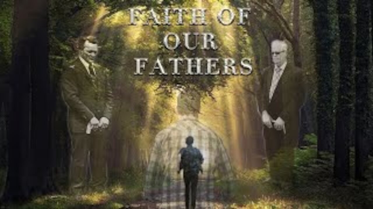 Faith of our Fathers