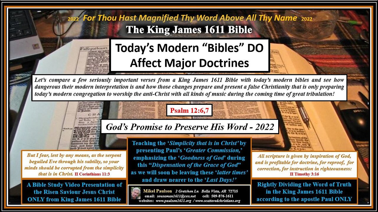 Modern Bibles DO Change Doctrine - Psalm 12:6,7 - God Promises to Preserve His Words in KJB Only!