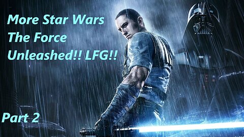 Death to the Emperor | Star Wars The Force Unleashed | LFG!!!