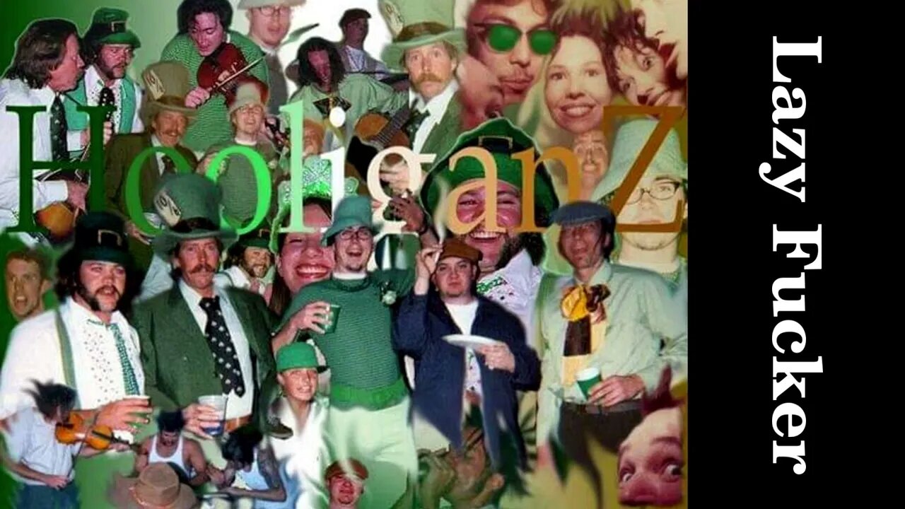 Hooliganz - Lazy Fucker