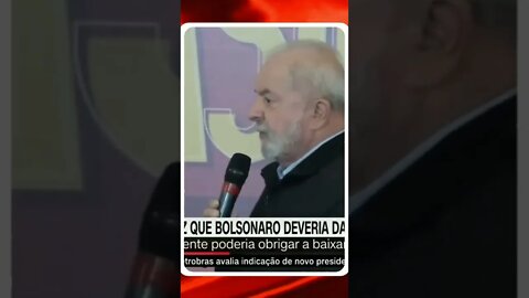 Lula vai baixar o combustível, a Petrobrás tem que servir o Brasil primeiro depois o mundo.