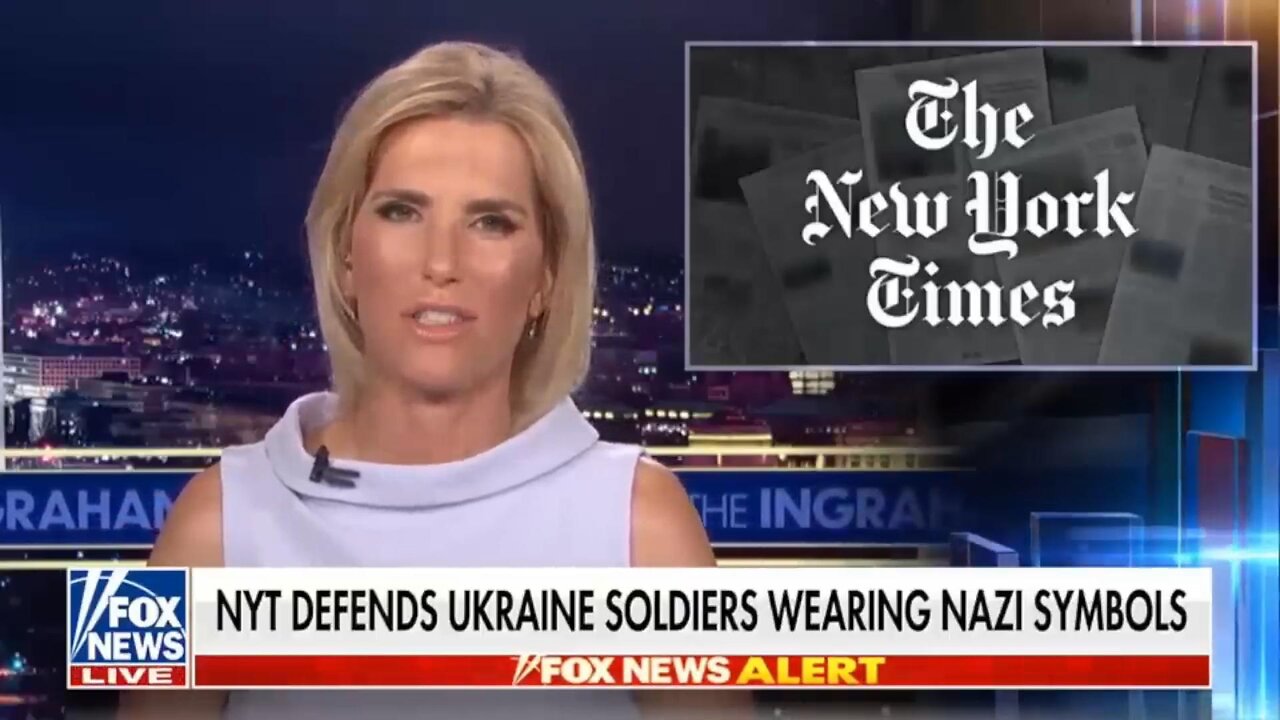 Ingraham: The New York Times defends Ukraine soldiers wearing Nazi symbols