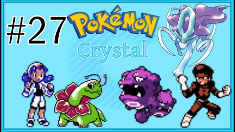 Pokémon Crystal Version - Part 27