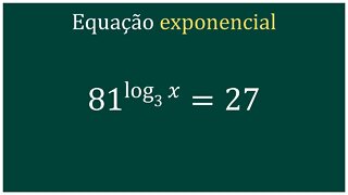 Equação Exponencial com Logaritmo