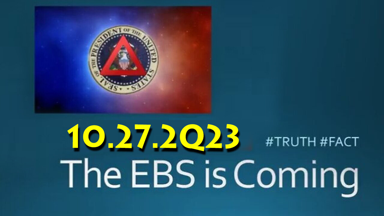 EBS is Coming - Military Control, Go Time Oct 27.