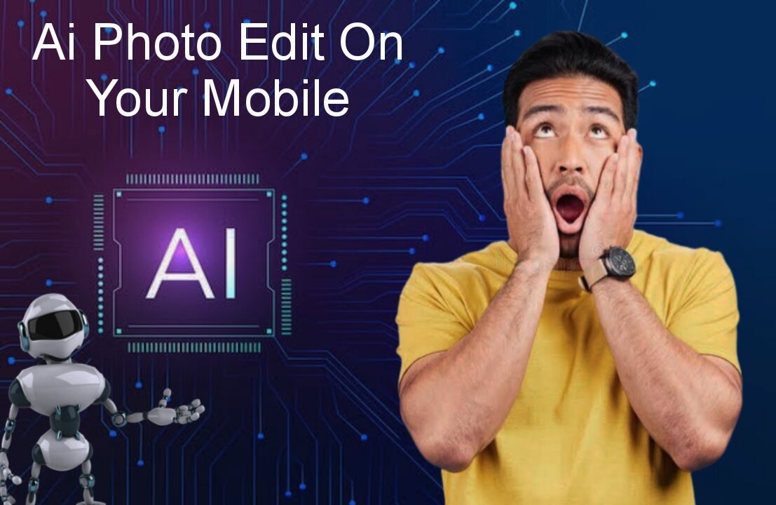 Ai photo edit || Ai photo edit on your mobile