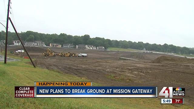 New plans to break ground at Mission Gateway