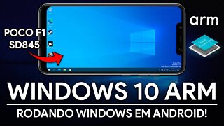 Rodando WINDOWS no ANDROID | Windows 10 ARM Pocophone F1 | Windows ARM Android Device