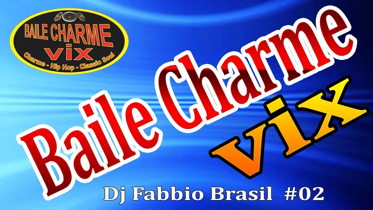 Baile Charme Vix BCVIX #02