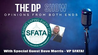 THE DP SHOW! SPECIAL GUEST DAVE MORRIS FROM SFATA!