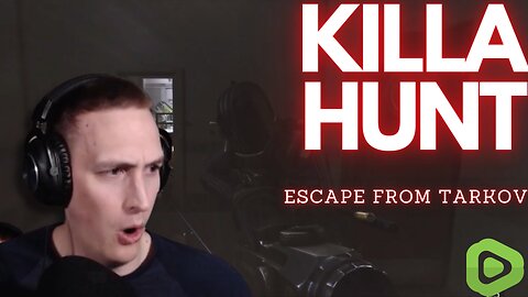 Hunting Killa on Interchange - Escape From Tarkov