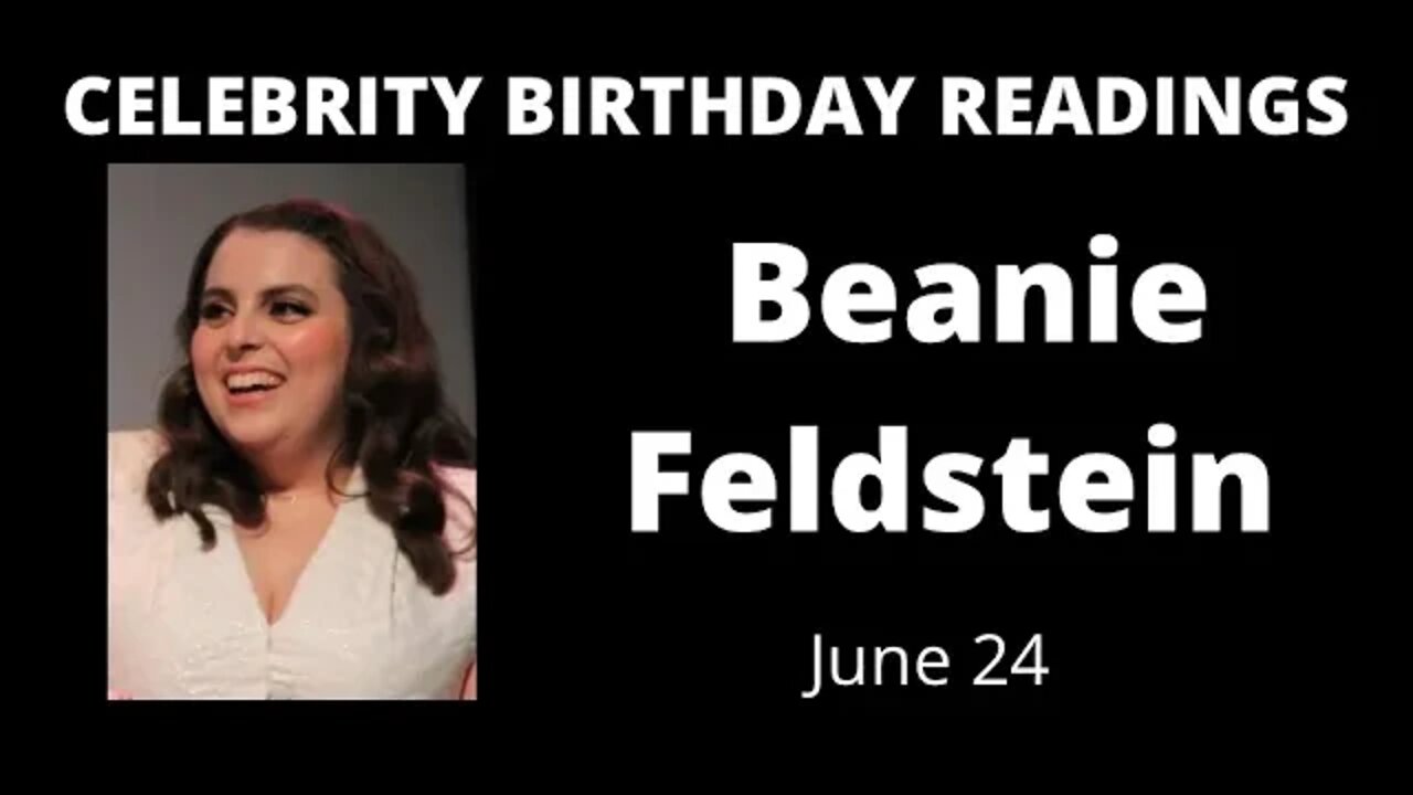 horoscope birthday today Beanie Feldstein