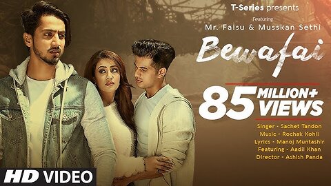 Bewafai_Video_Song___Rochak_Kohli_Feat.Sachet_Tandon.