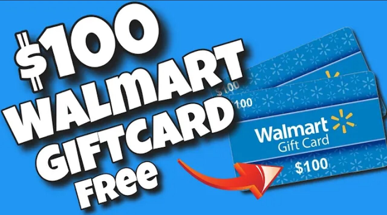 $100 Walmart Gift Card FREE! | Earn Walmart Gift Cards for FREE 2023