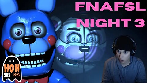 FNAFSL NIGHT 3