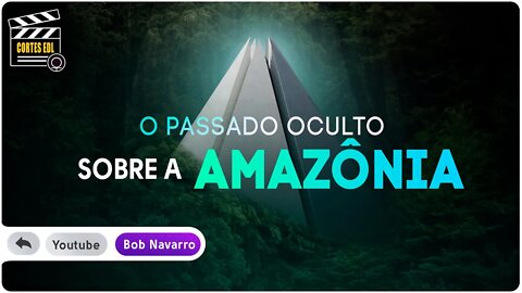 Urandir descobriu segredos sobre a Amazônia?