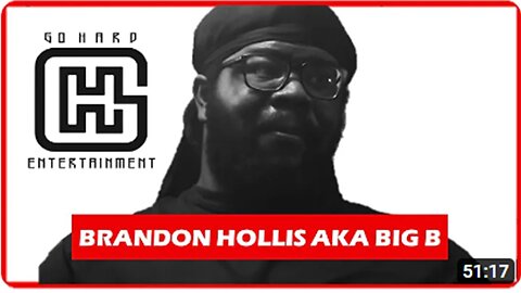 Brandon Hollis Aka Big B (Interview)