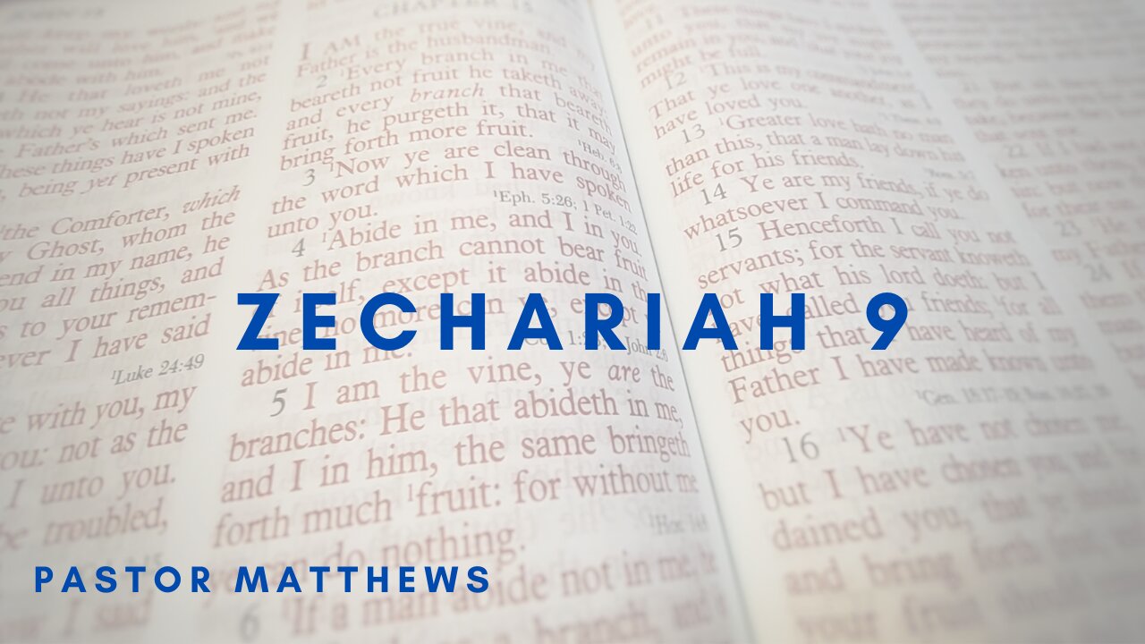 Zechariah 9 | Abiding Word Baptist