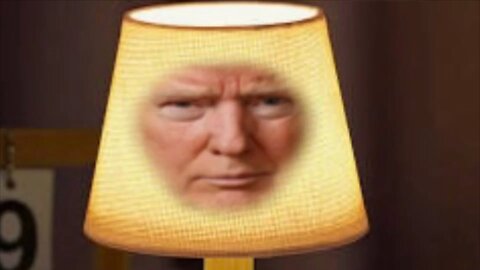 The Ultimate Donald Trump Lamp Meme!
