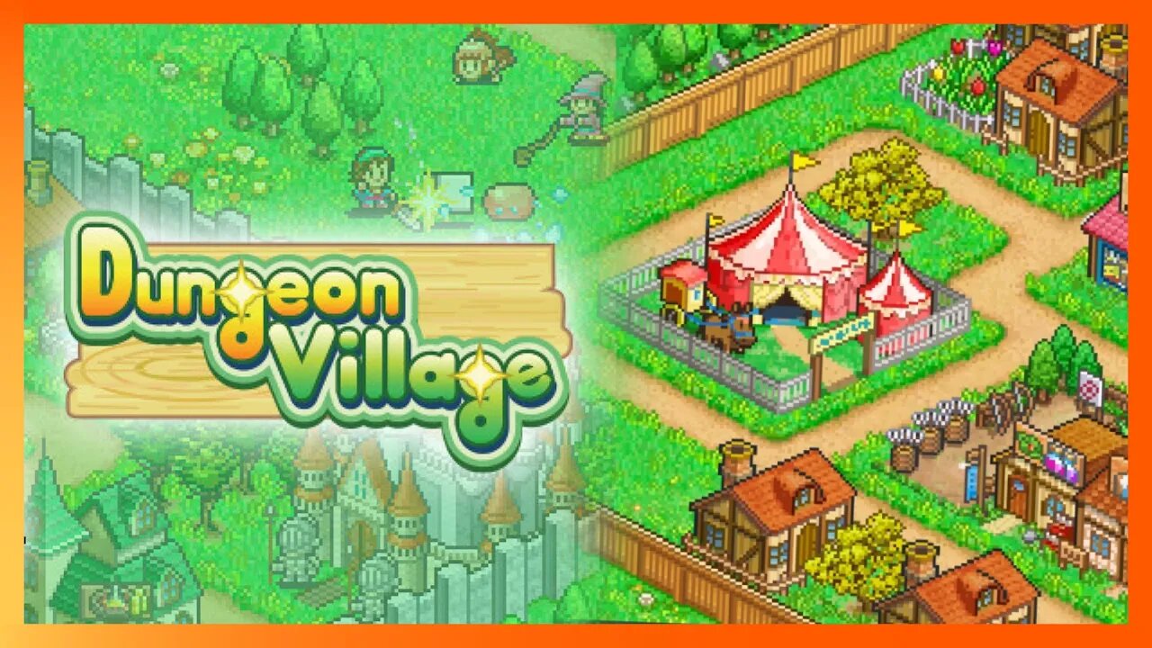 The Circus Comes To Town | Dungeon Village — 6