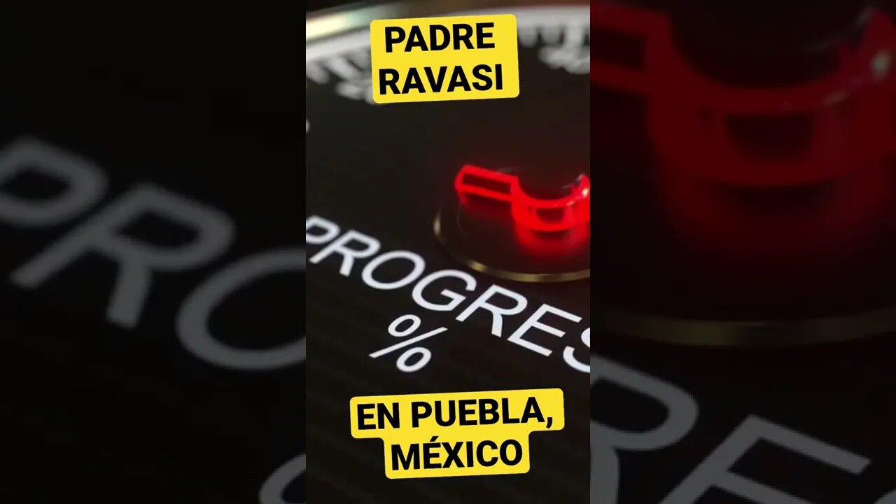 PADRE RAVASI, EN PUEBLA MÉXICO