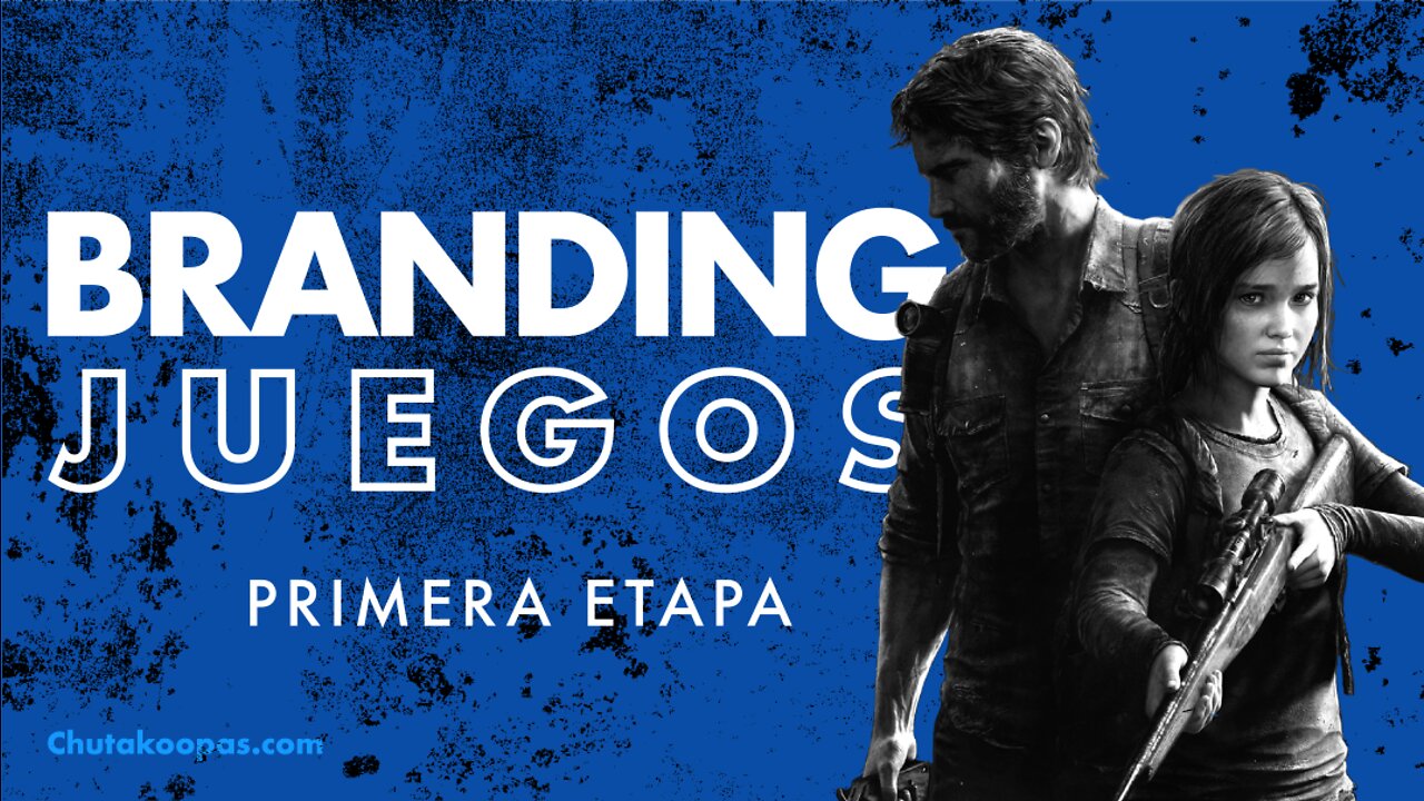 Branding Juegos [Cómo hacer un logo estilo The Last of Us - Parte 1]