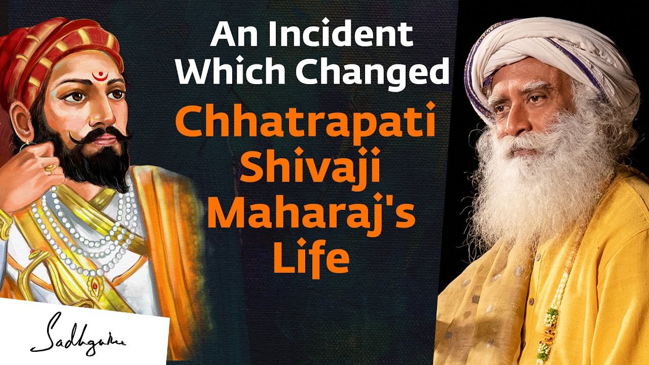 Why Chhatrapati Shivaji Maharaj Still Lives in People’s Hearts | Sadhguru