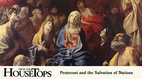 Pentecost and the Salvation of Nations